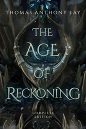 The Age of Reckoning