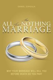 The All-for-Nothing Marriage