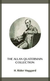 The Allan Quatermain Collection