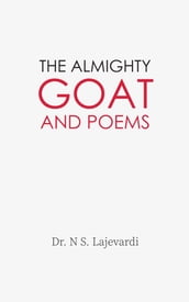 The Almighty Goat and Poems