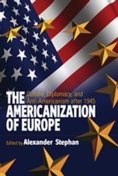 The Americanization of Europe