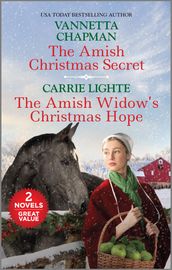 The Amish Christmas Secret and The Amish Widow s Christmas Hope