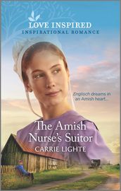 The Amish Nurse s Suitor