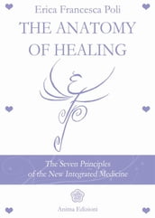 The Anatomy of Healing