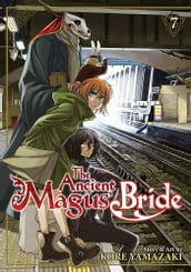 The Ancient Magus  Bride Vol. 7