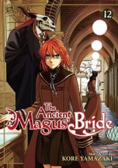 The Ancient Magus  Bride Vol. 12