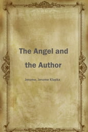 The Angel And The Author