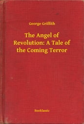 The Angel of Revolution: A Tale of the Coming Terror