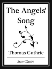 The Angels  Song (Start Classics)