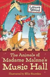 The Animals of Madame Malone s Music Hall
