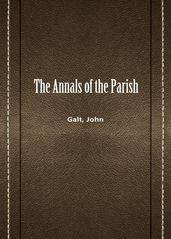 The Annals Of The Parish