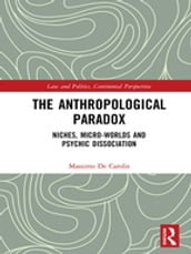 The Anthropological Paradox