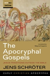 The Apocryphal Gospels