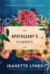 The Apothecary s Garden