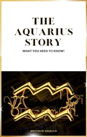 The Aquarius Story