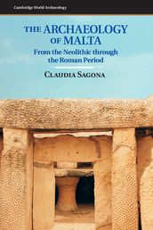 The Archaeology of Malta