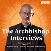 The Archbishop Interviews: Series 1 and 2
