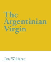 The Argentinian Virgin