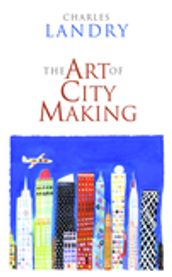 The Art of City Making