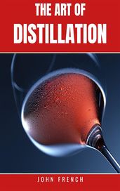 The Art of Distillation