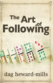 The Art of Following