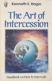 The Art of Intercession