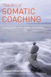 The Art of Somatic Coaching