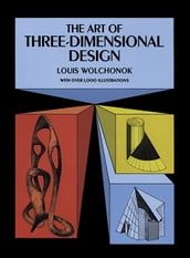 The Art of Three-Dimensional Design