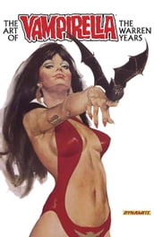 The Art of Vampirella: The Warren Years