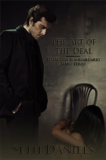 The Art of the Deal - Seth Daniels