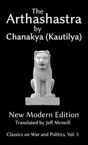 The Arthashastra by Chanakya (Kautilya)