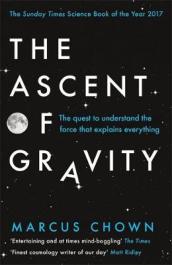 The Ascent of Gravity