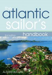 The Atlantic Sailor s Handbook