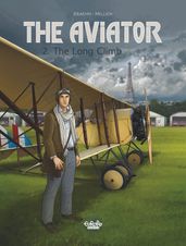 The Aviator - Volume 2 - The Long Climb