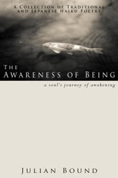 The Awareness of Being