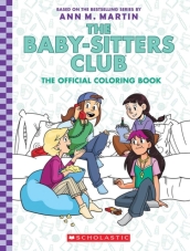 The Baby-Sitter s Club: The Official Colouring Book