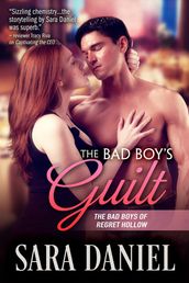 The Bad Boy s Guilt