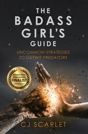 The Badass Girl s Guide
