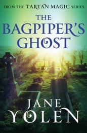 The Bagpiper s Ghost
