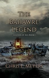 The Bahawre Legend
