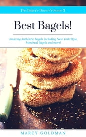 The Baker s Dozen Best Bagels
