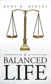 The Balanced Life