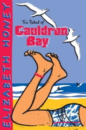 The Ballad of Cauldron Bay