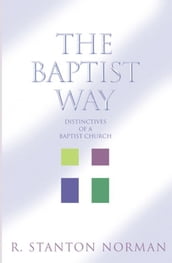 The Baptist Way