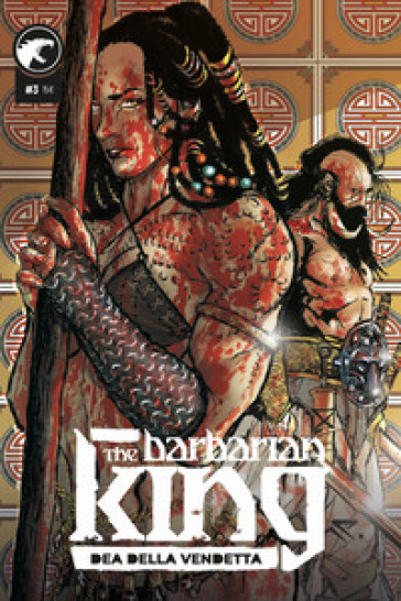 The Barbarian King. 3: Dea della vendetta