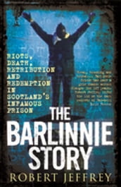 The Barlinnie Story