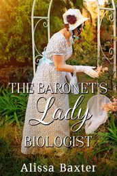 The Baronet s Lady Biologist