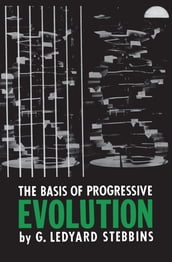 The Basis of Progressive Evolution