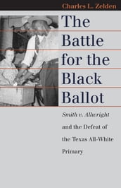 The Battle for the Black Ballot