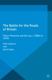 The Battle for the Roads of Britain